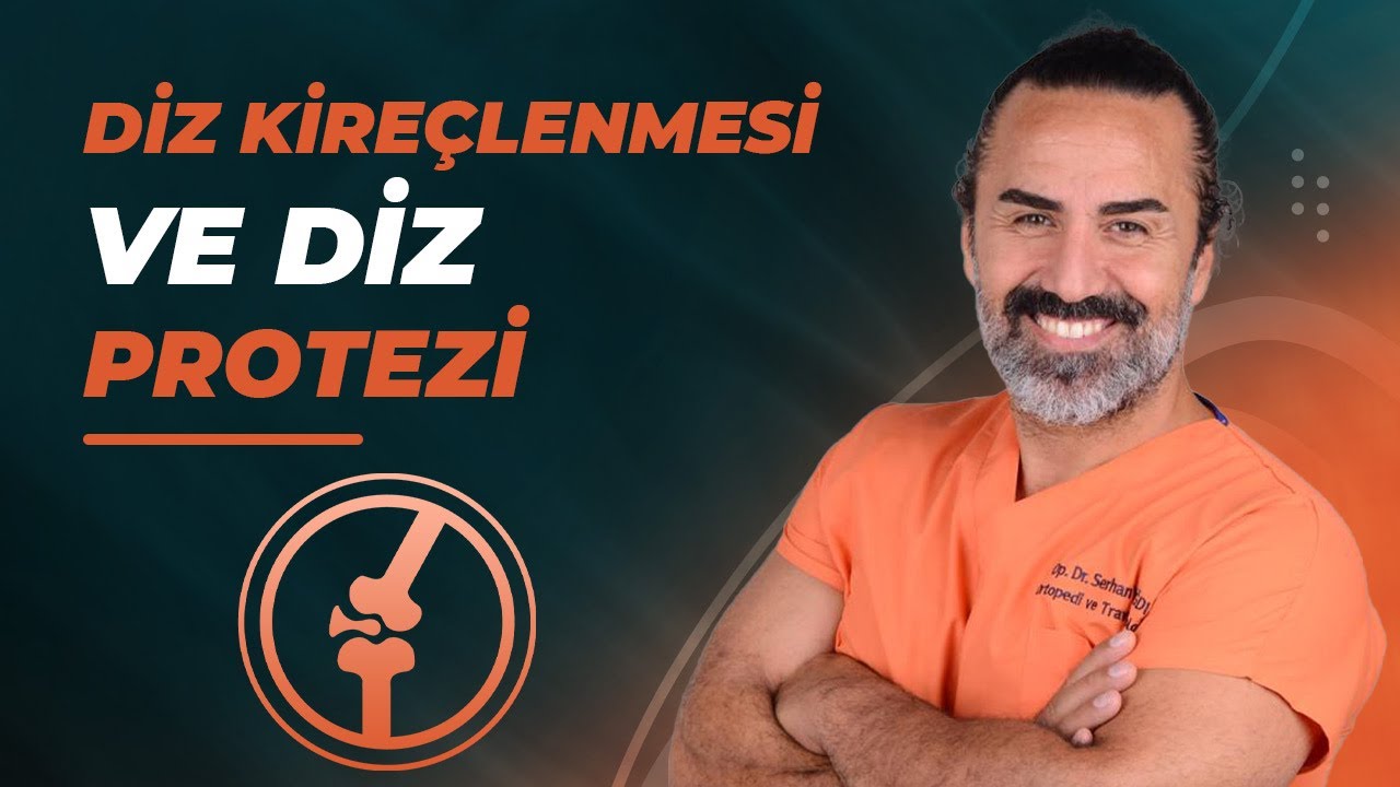 Diz Kireçlenmesi ve Diz Protezi Ameliyatı